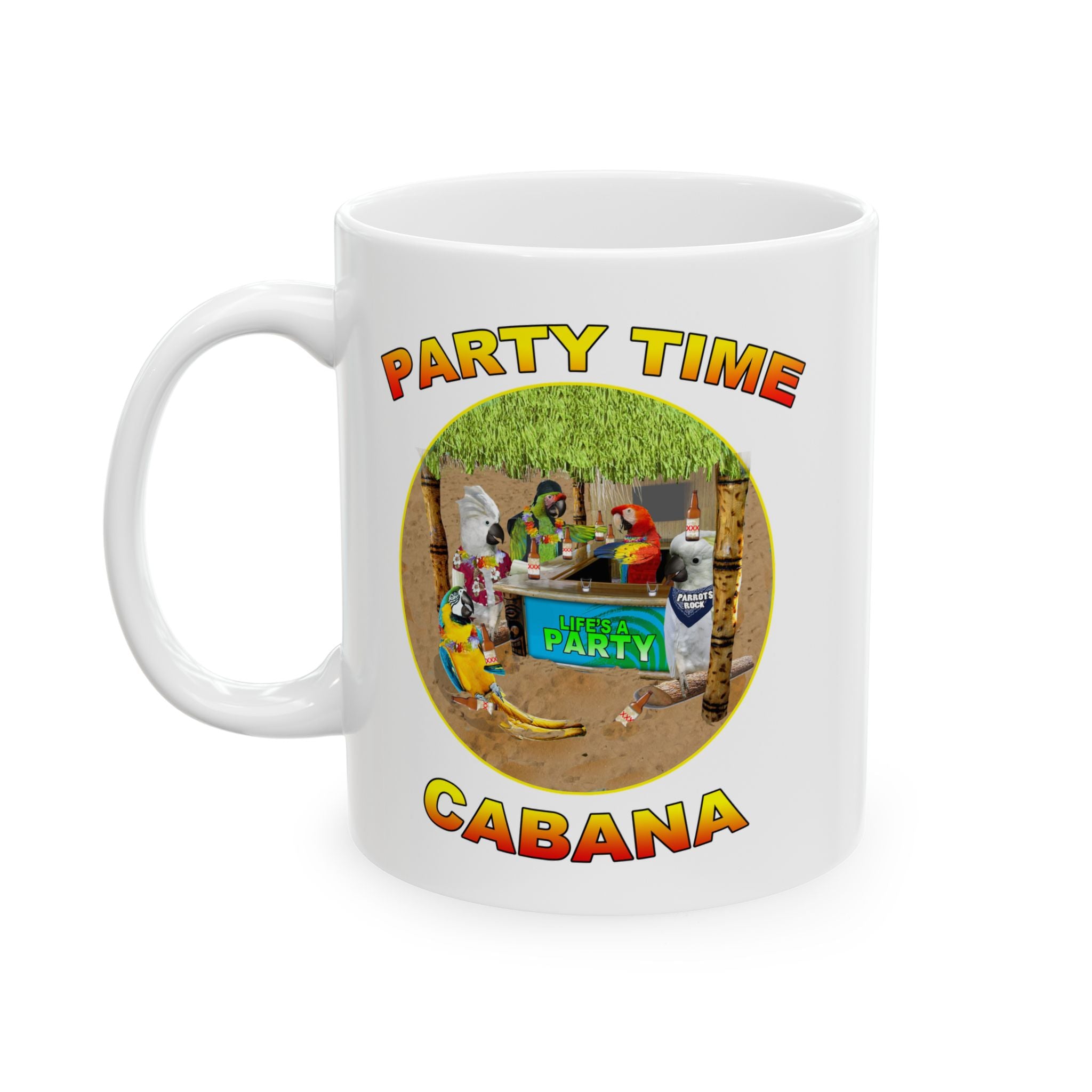 Party Time Life's A Cabana Mug