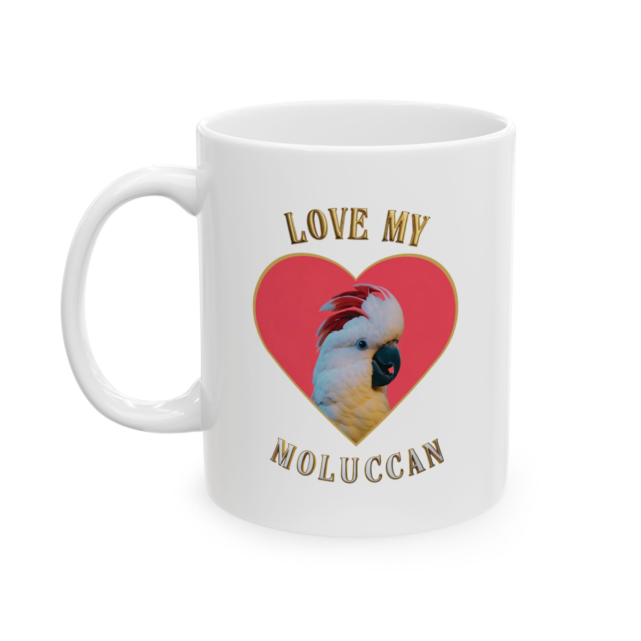 Love My Moluccan Heart Mug