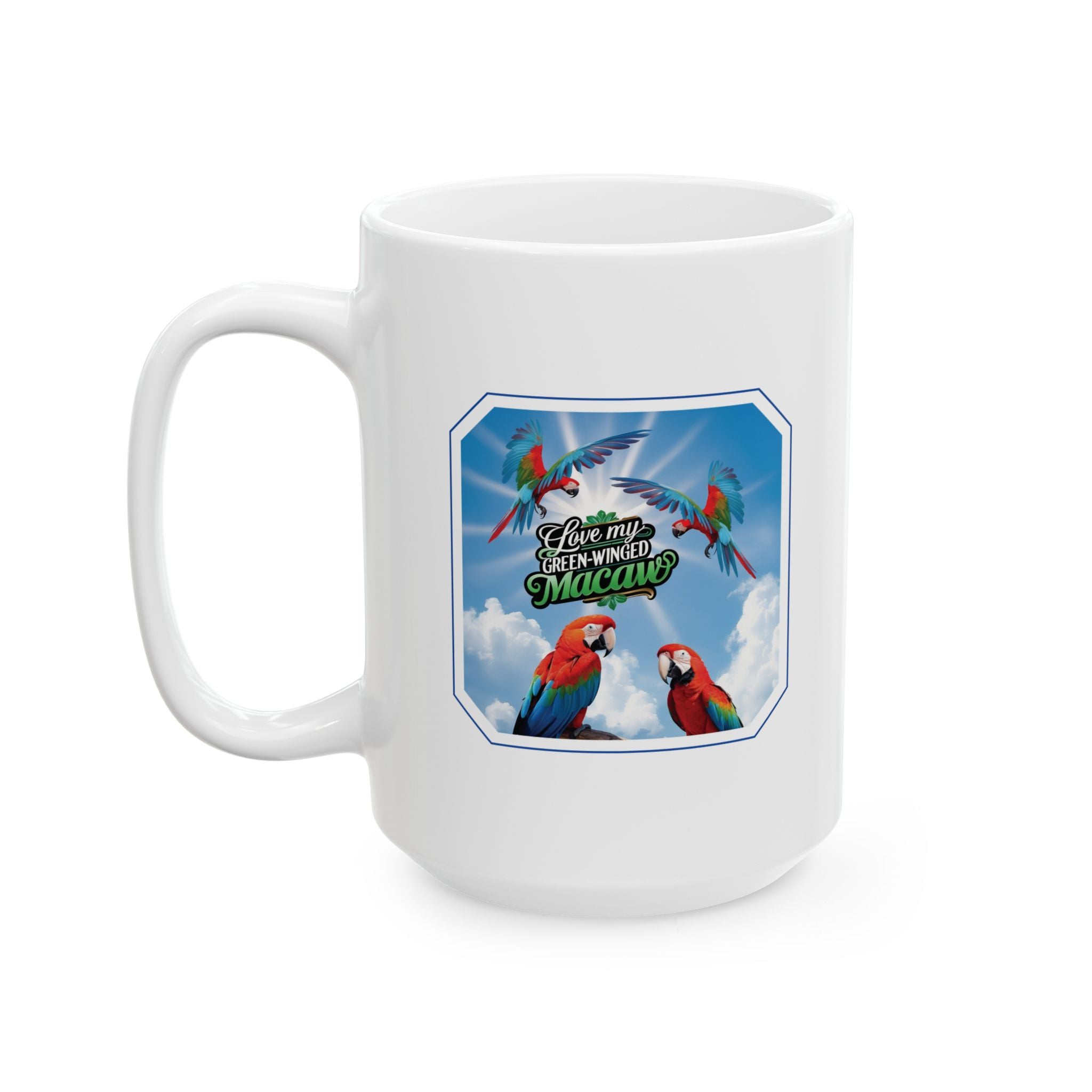 Love My Green Winged Macaw Mug