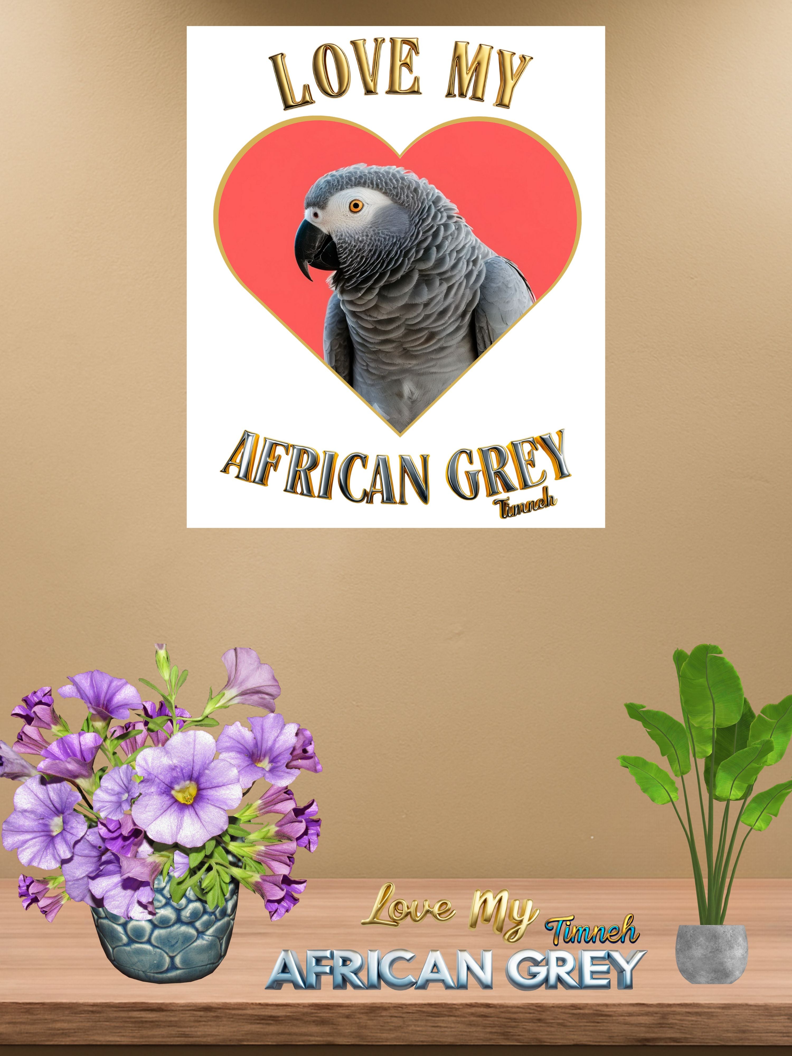 Love My Africa Grey Timneh Wall-Hanging