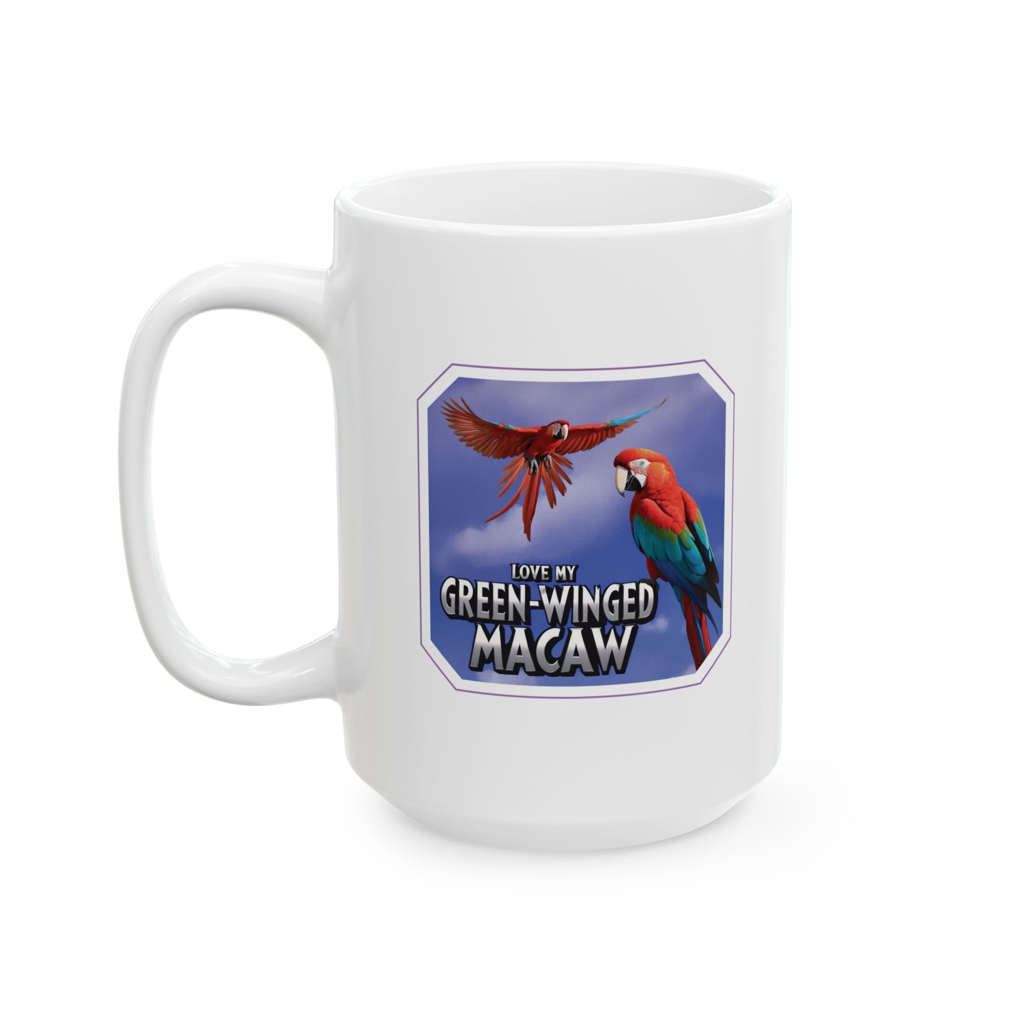 Love My Green-Winged Macaw Mug