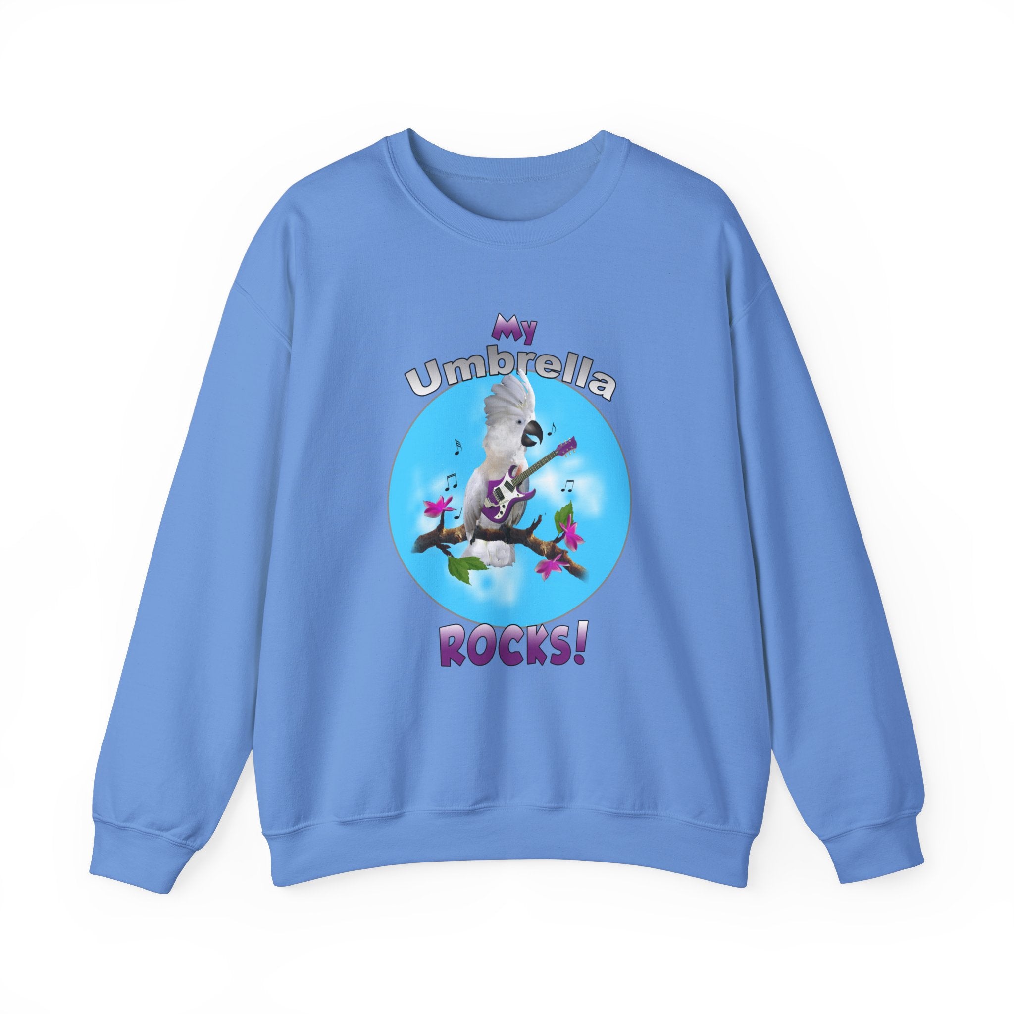 My Umbrella Rocks Sweatshirt