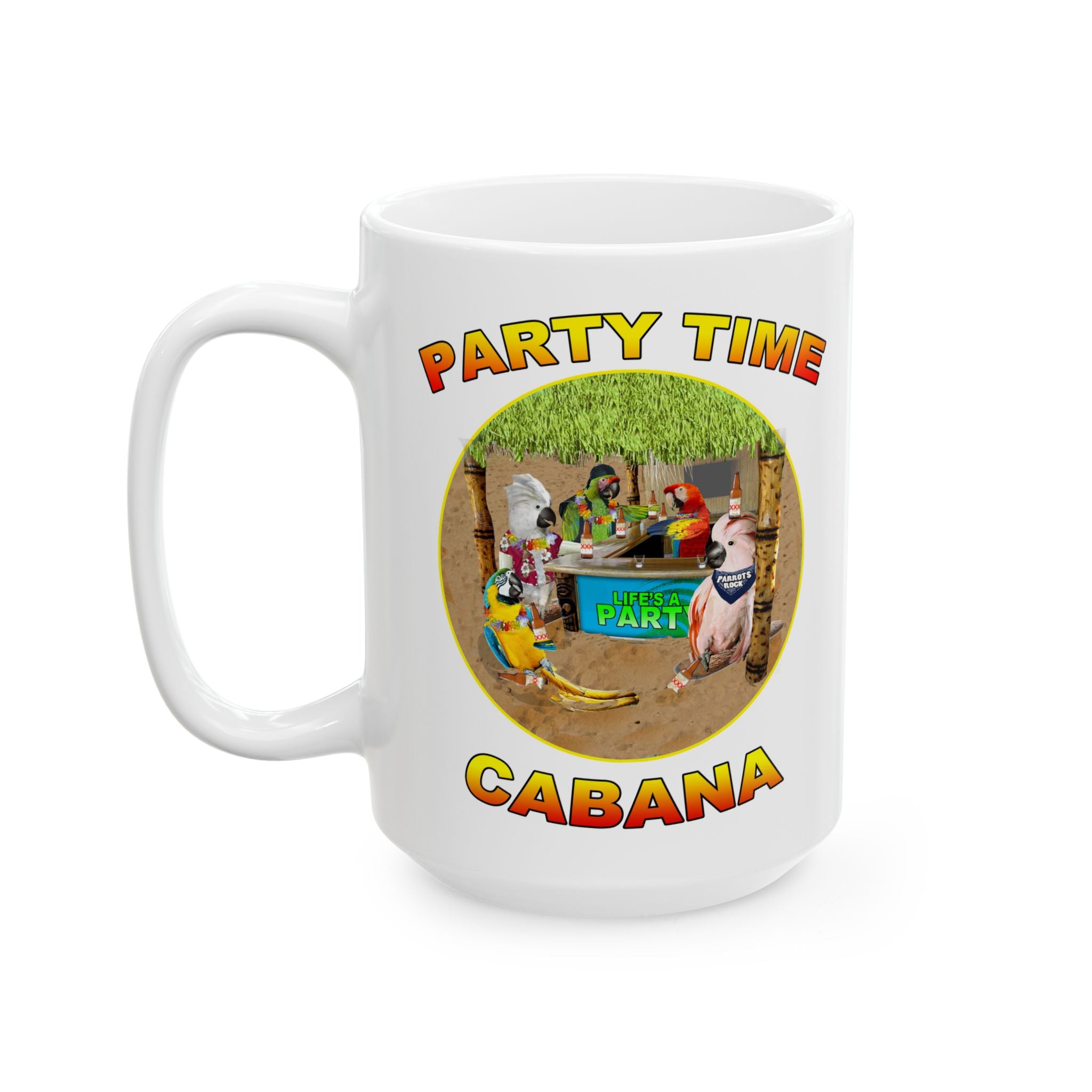 Party Time Life's A Cabana Mug