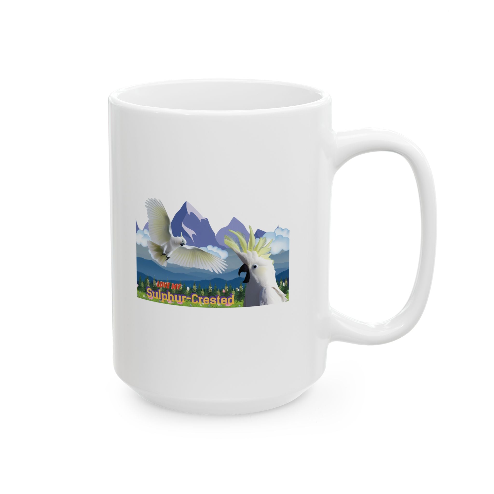 Love My Sulphur-Crested Mug