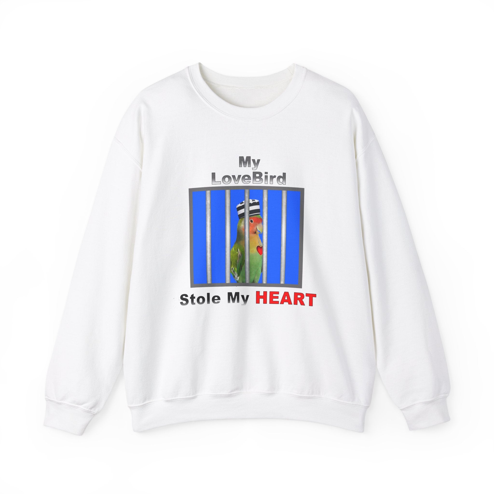 My Lovebird Stole My Heart Jailbird Sweatshirt
