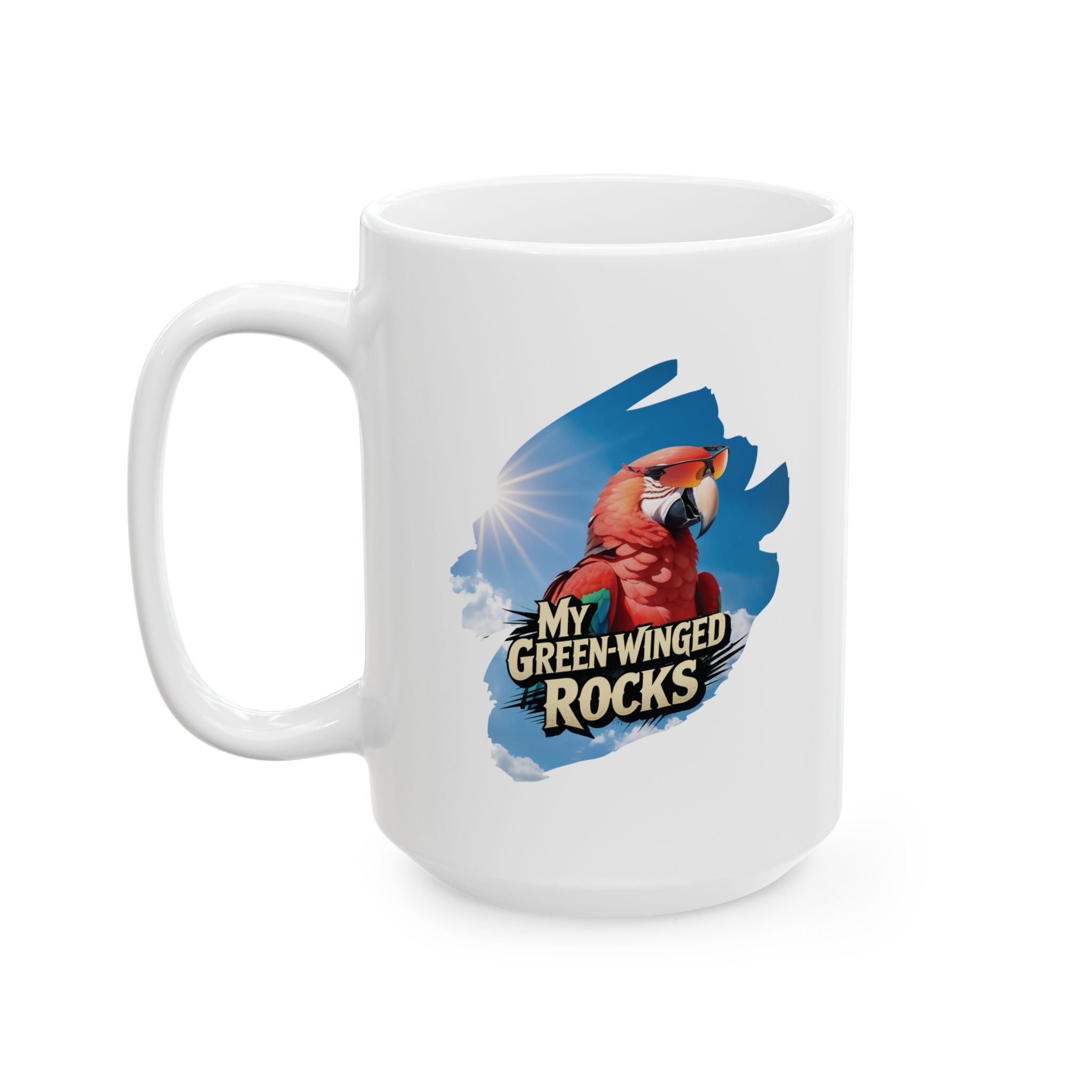 My Green-Winged Macaw Rocks Mug