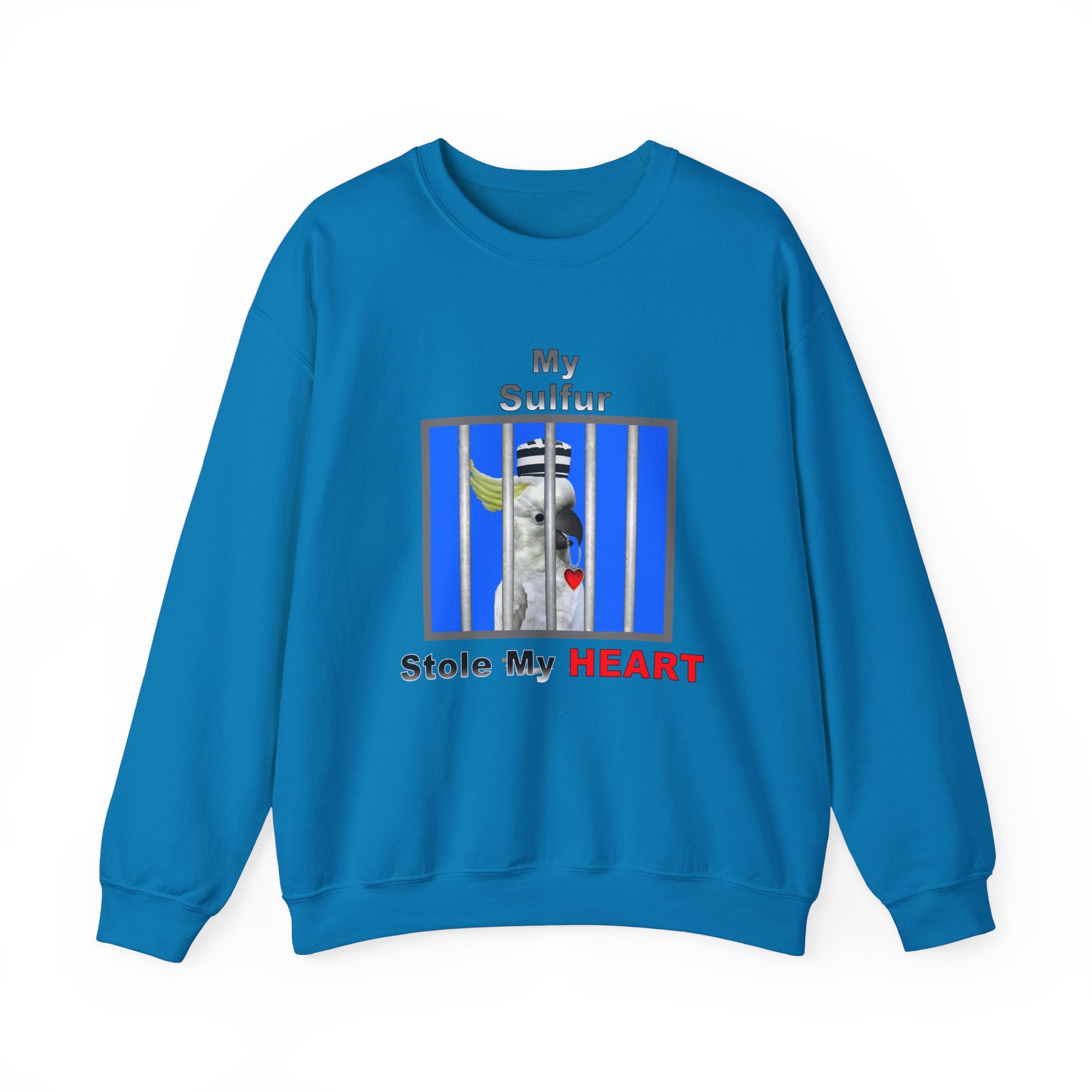 My Sulfer Stole My Heart Jailbird Sweatshirt