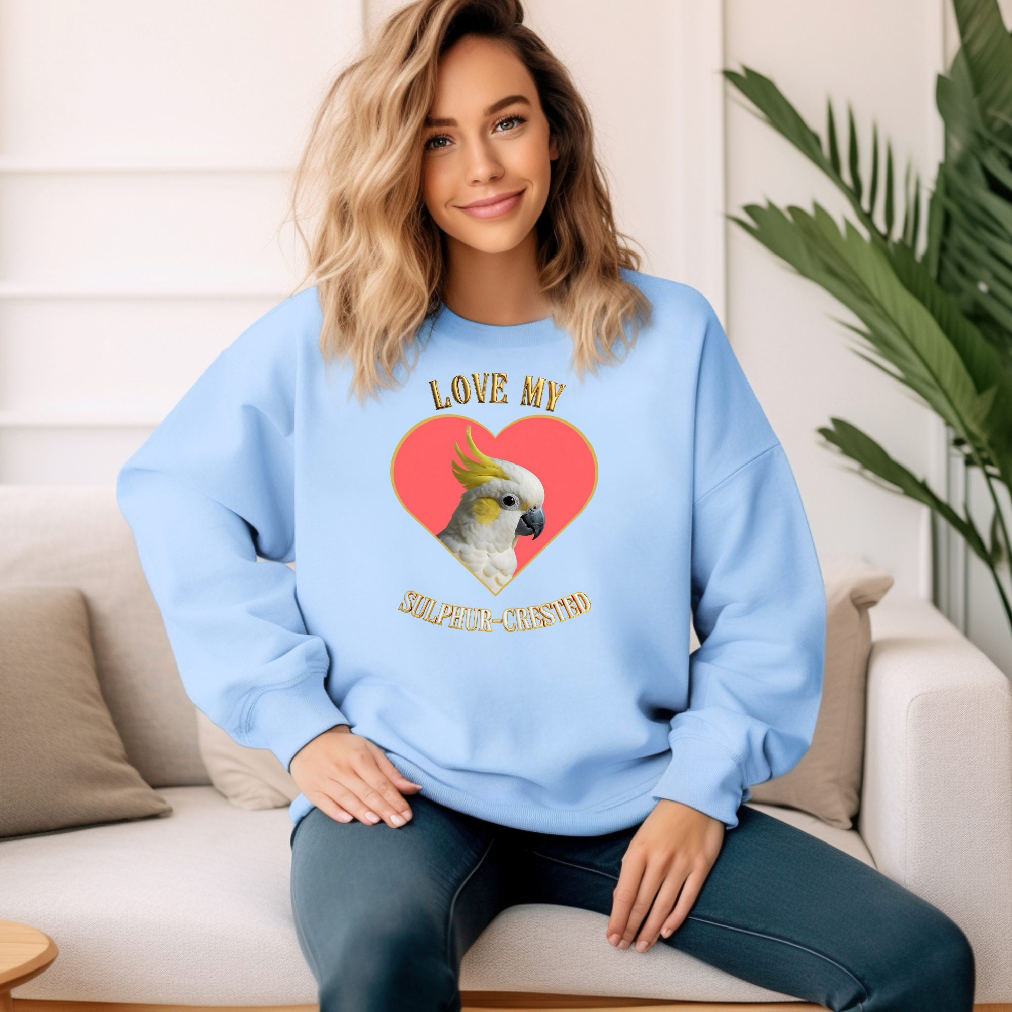 Love My Sulphur-Crested Sweatshirt