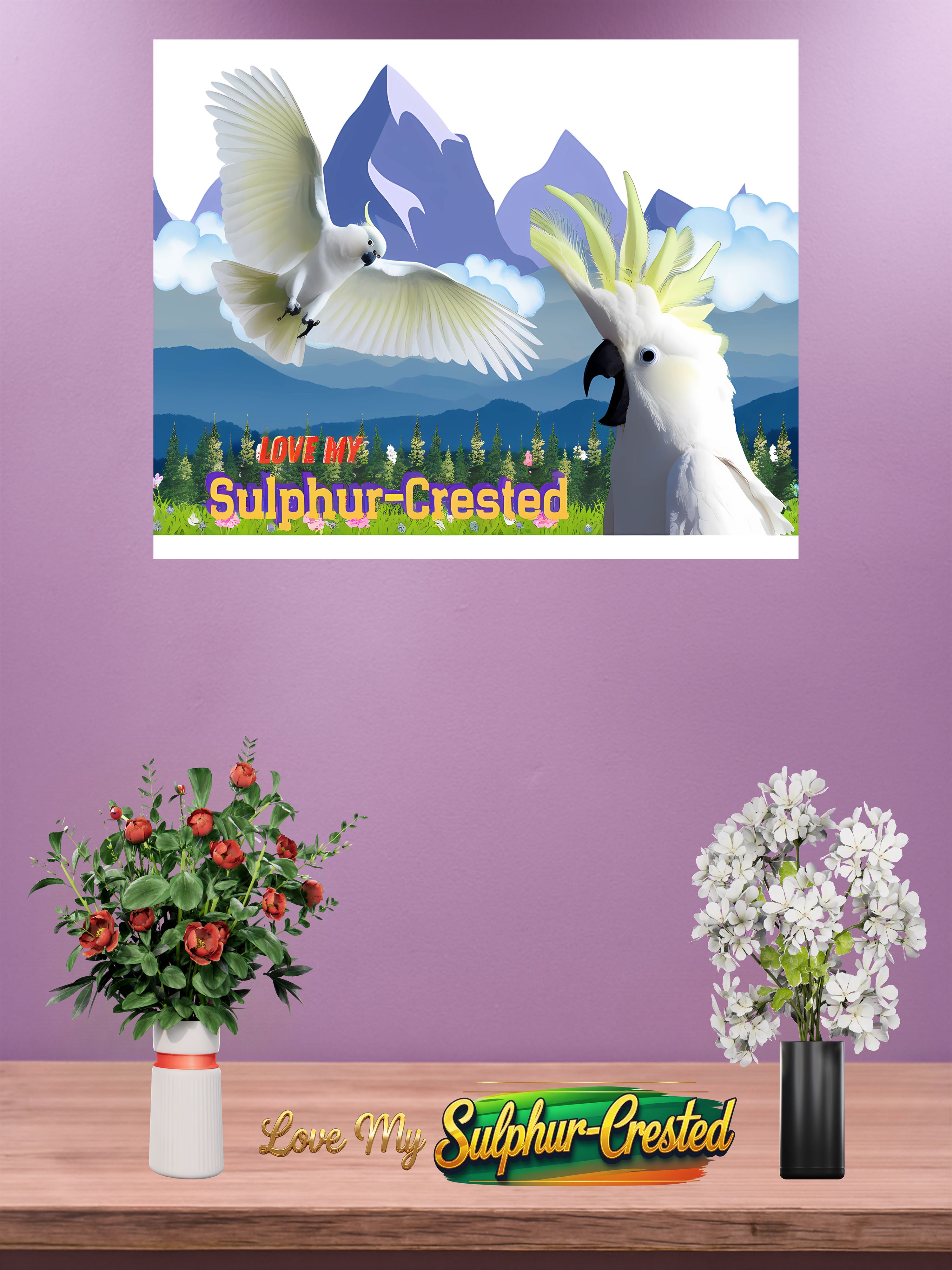 Love My Sulphur Crested Cockatoo Wall-Hanging