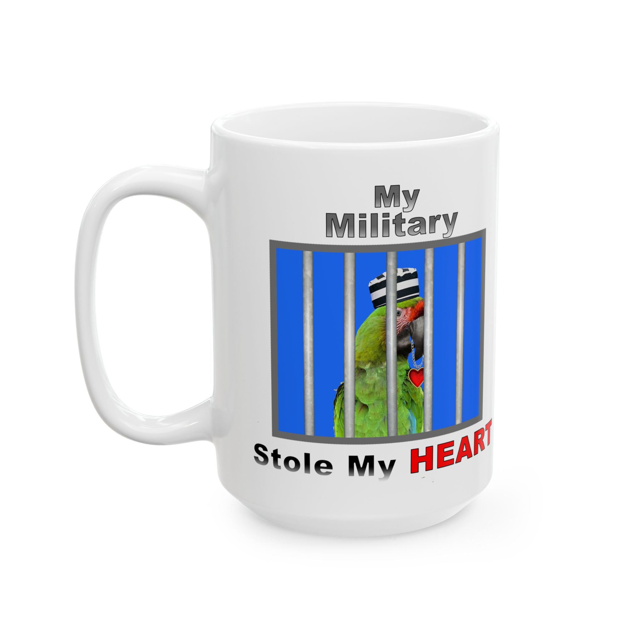 My Military Stole My Heart Jailbird Mug