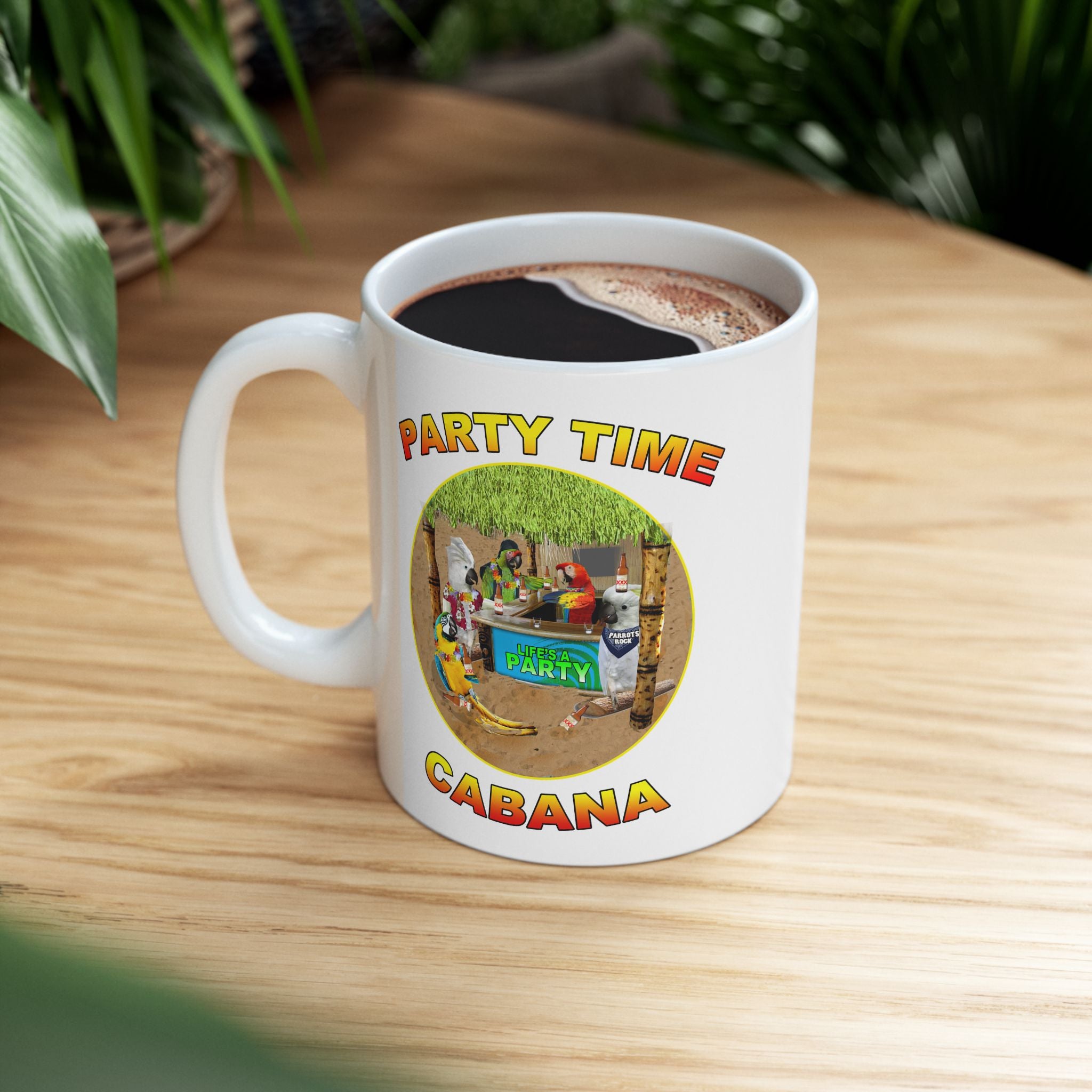 Party Time Life's A Cabana Mug